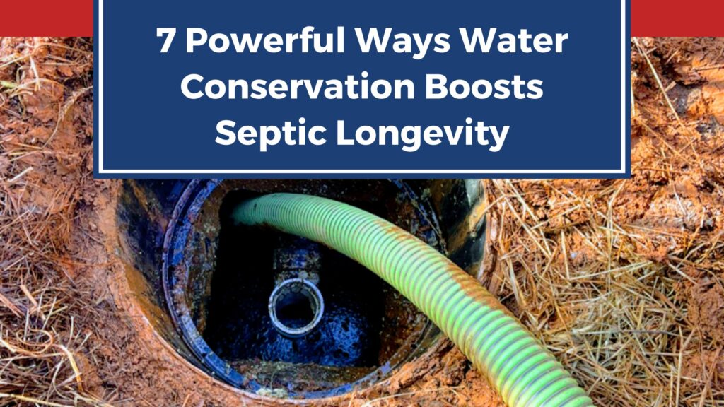 7 Powerful Ways Water Conservation Boosts Septic Longevity 6 7 Powerful Ways Water Conservation Boosts Septic Longevity